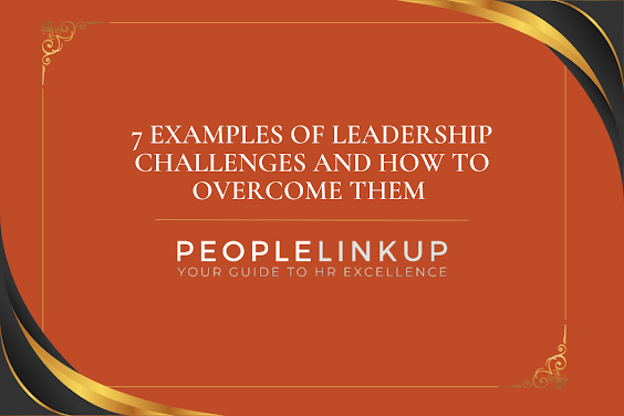 How To Overcome Leadership Challenges Pdf 7 Examples of Leadership Challenges and How to Overcome Them